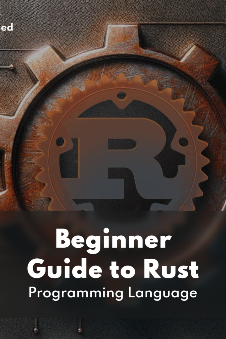 Unlock Rust: Your Beginner’s Guide to Programming Mastery